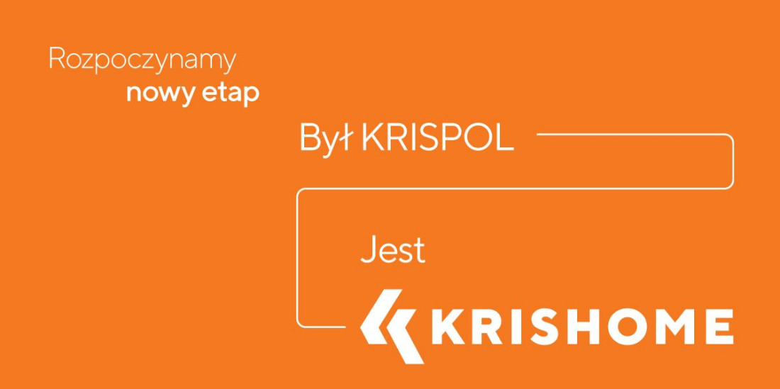 KRISPOL zmienia nazwę na KRISHOME – nowy rozdział polskiej marki stolarki otworowej