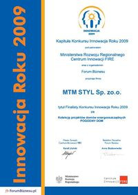 Kolekcja domów energooszczędnych "Pogodny dom" pracowni MTM STYL otrzymała tytuł "Innowacji Roku 2009",