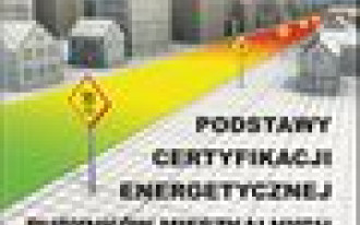 Certyfikacja energetyczna budynków mieszkalnych z przykładami