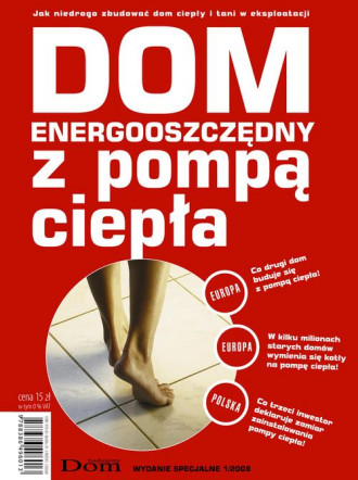 Budujemy Dom - Dom energooszczędny z pompą ciepła 2008