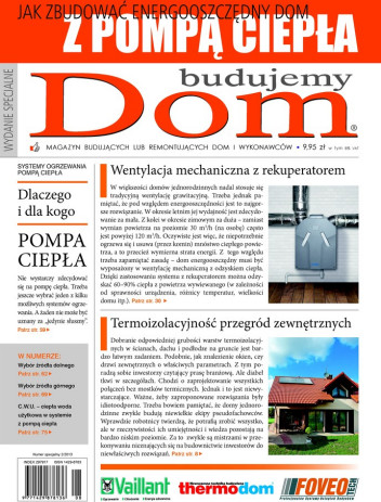 Budujemy Dom -  Jak zbudować energooszczędny dom z pompą ciepła - 2013