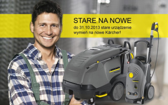 STARE NA NOWE! Akcja Kärcher do 31.10.2013