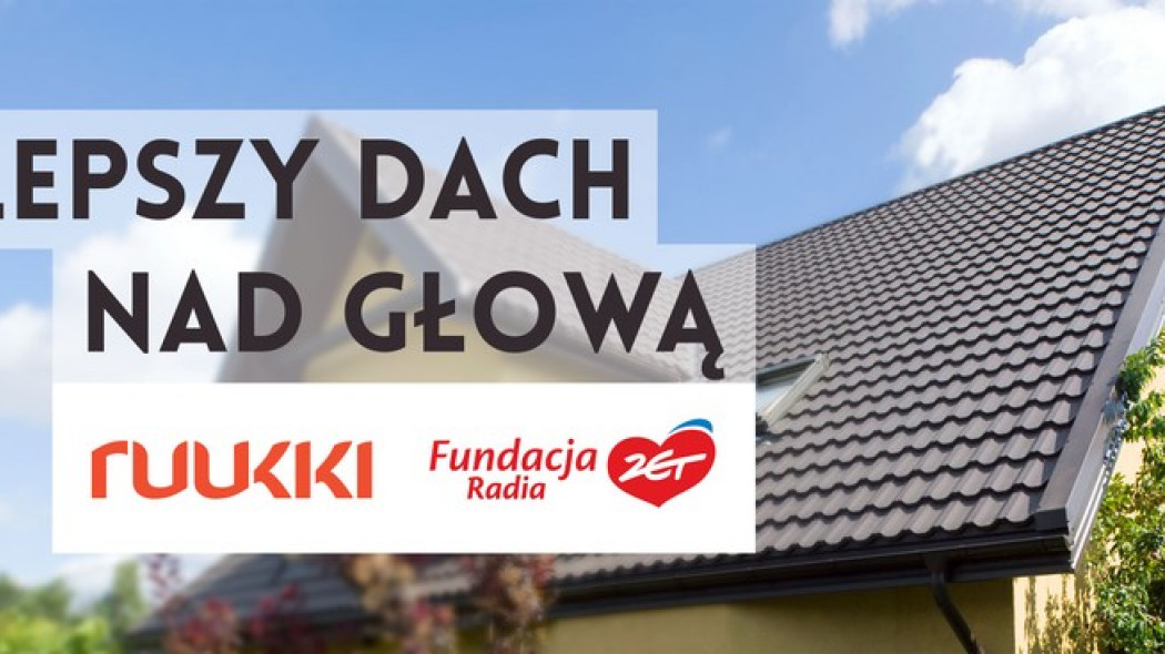 II edycja akcji społecznej "Lepszy dach nad głową"