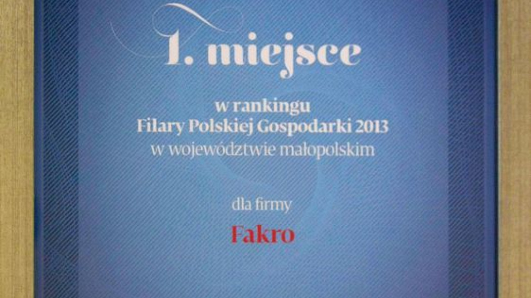 FAKRO laureatem rankingu "Filary Polskiej Gospodarki 2014"