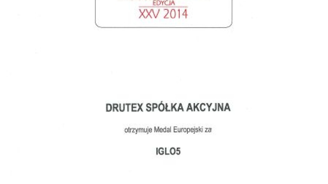 Medal Europejski 2014 dla DRUTEX-u!