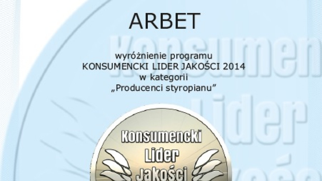 ARBET wyróżniony w konkursie "Konsumencki Lider Jakości 2014"