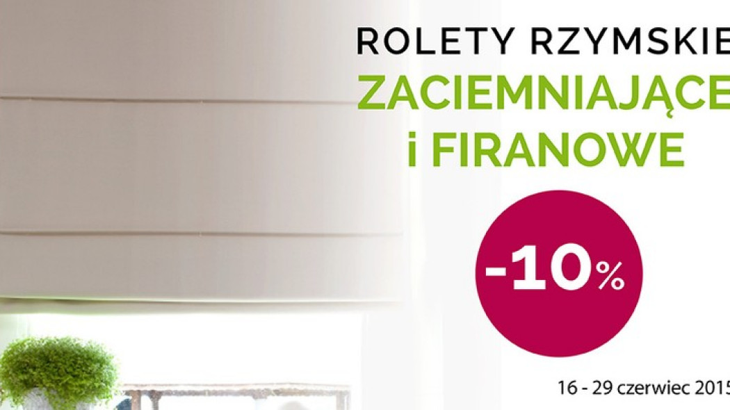 Dekoria.pl: rolety rzymskie -10% taniej