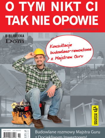 Budujemy Dom - O tym nikt Ci tak nie opowie 2016