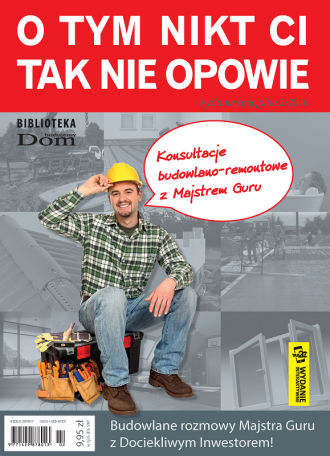 Budujemy Dom - O tym nikt Ci tak nie opowie 2016