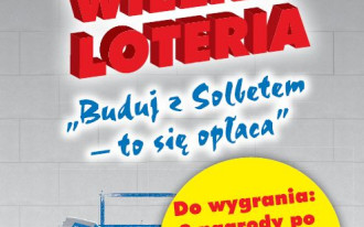 Wielka Loteria: Buduj z Solbetem - to się opłaca