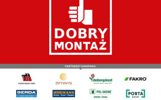 Kontynuacja kampanii edukacyjnej DOBRY MONTAŻ
