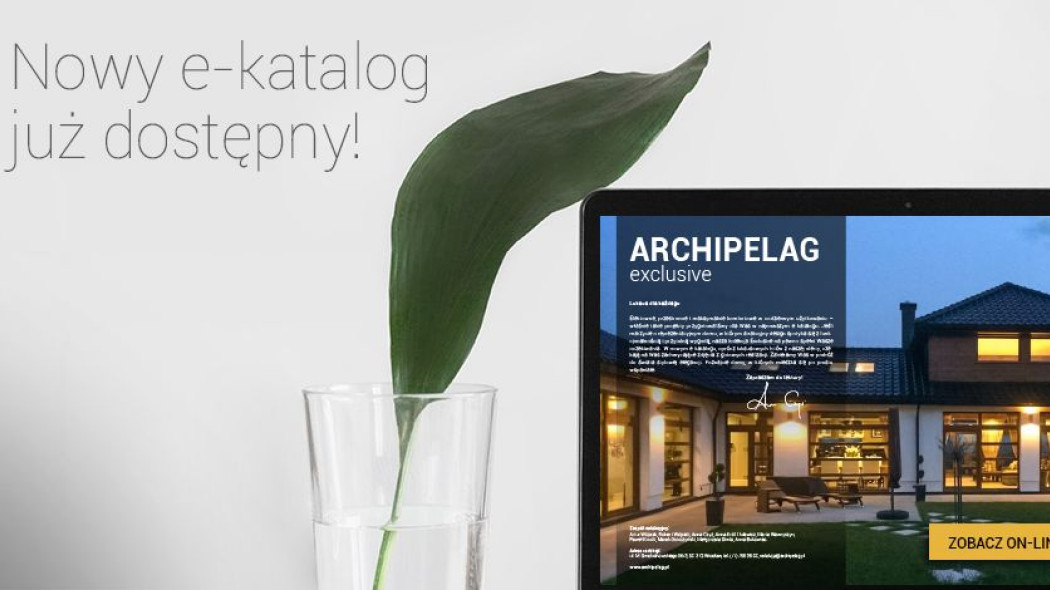 Nowy e-katalog ARCHIPELAG exclusive jest już dostępny online