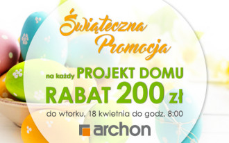 Wielkanocna promocja w ARCHON+ rabat 200 zł na dowolny projekt domu