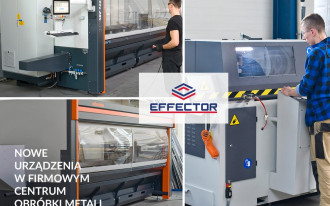 Firma Effector uruchomiła kolejną anodownię oraz rozbudowała centrum obróbki aluminium