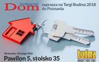 Zapraszamy na Budmę 2018 oraz na spotkanie z redakcją Budujemy Dom!
