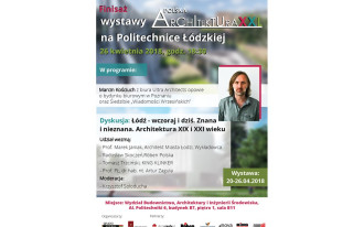 Wystawa Polska Architektura XXL 2017 na Politechnice Łódzkiej