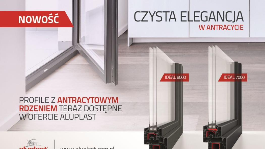 Aluplast wprowadza profile z PVC z antracytowym rdzeniem