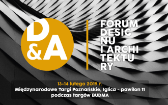 D&A Forum Designu i Architektury - synergia sztuki i biznesu