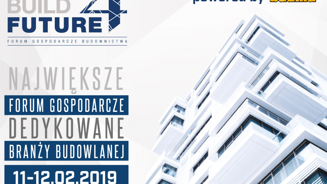 Zapraszamy na Forum Gospodarcze Budownictwa Build4Future do Poznania