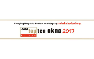 Ruszyła V edycja ogólnopolskiego konkursu TOPTEN Okna 2019
