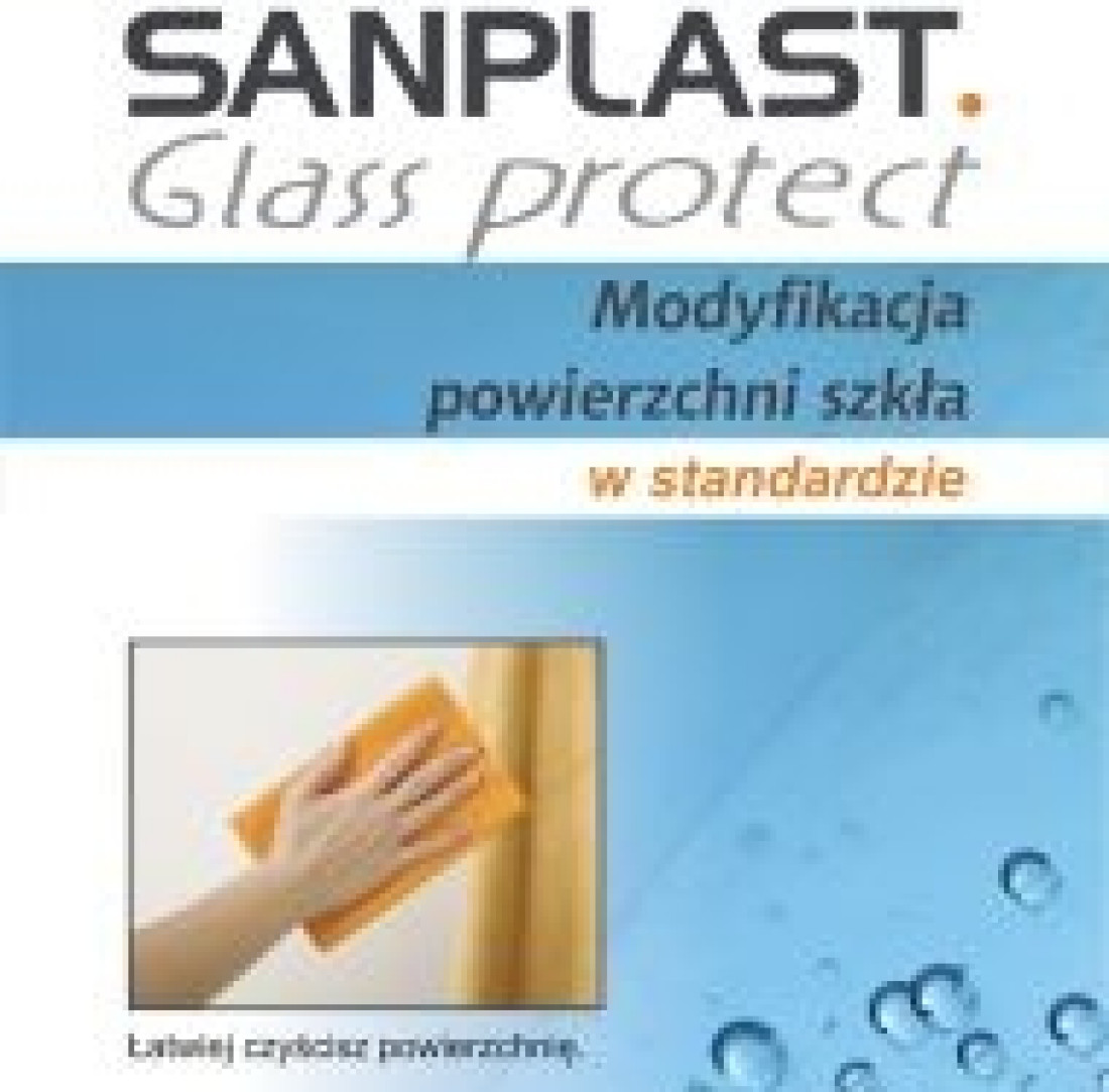Kabiny prysznicowe Sanplast - modyfikacja powierzchni szkła