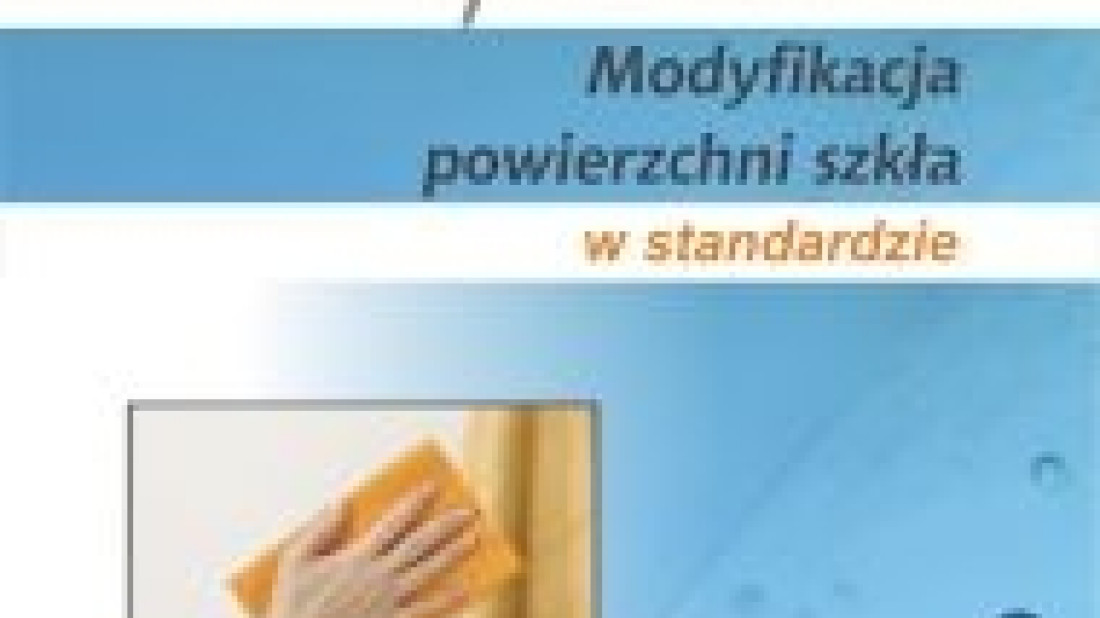 Kabiny prysznicowe Sanplast - modyfikacja powierzchni szkła