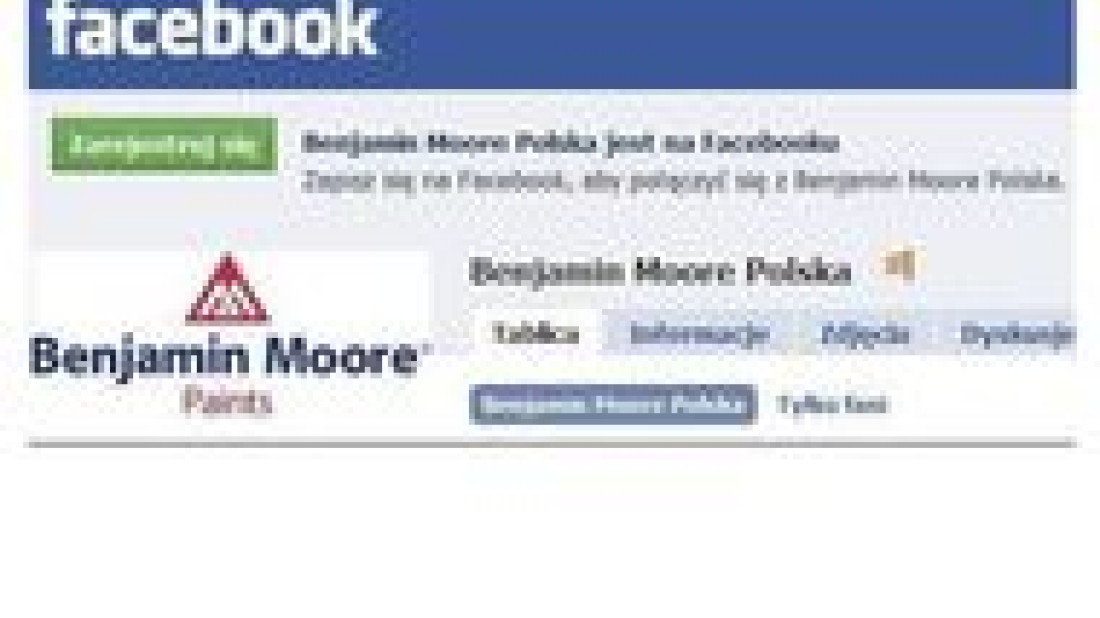 Benjamin Moore: „10% rabatu na farby dla fanów z Facebooka”
