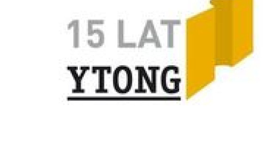 YTONG – 15 lat na www.15latytong.pl 