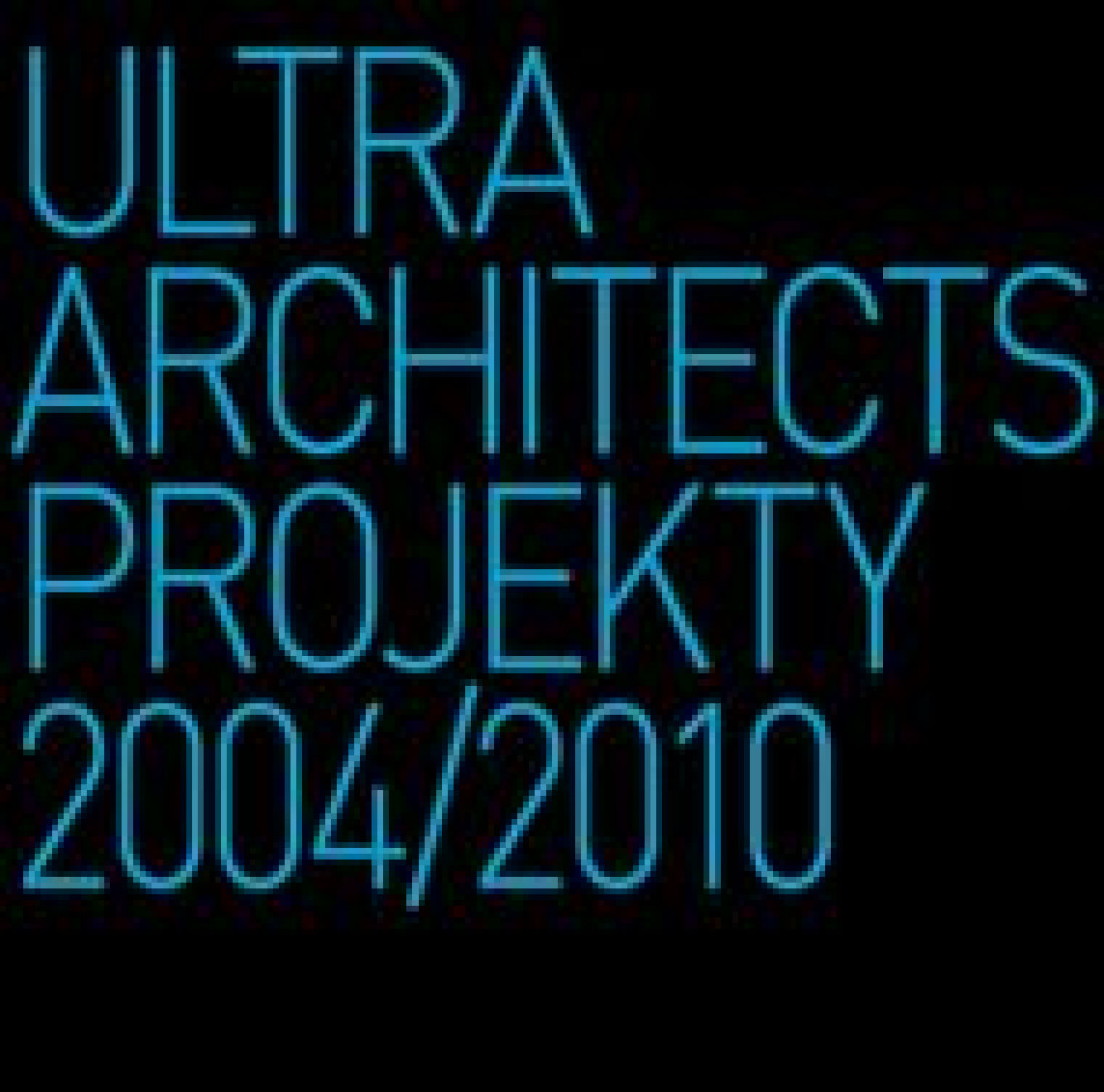 Spotkanie z ULTRA ARCHITECTS - z pasją o architekturze