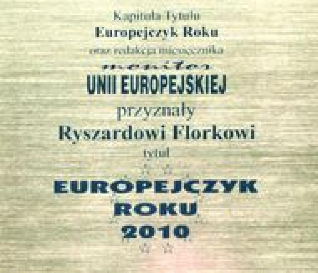 Europejczyk roku 2010 – Ryszard Florek, prezes Fakro
