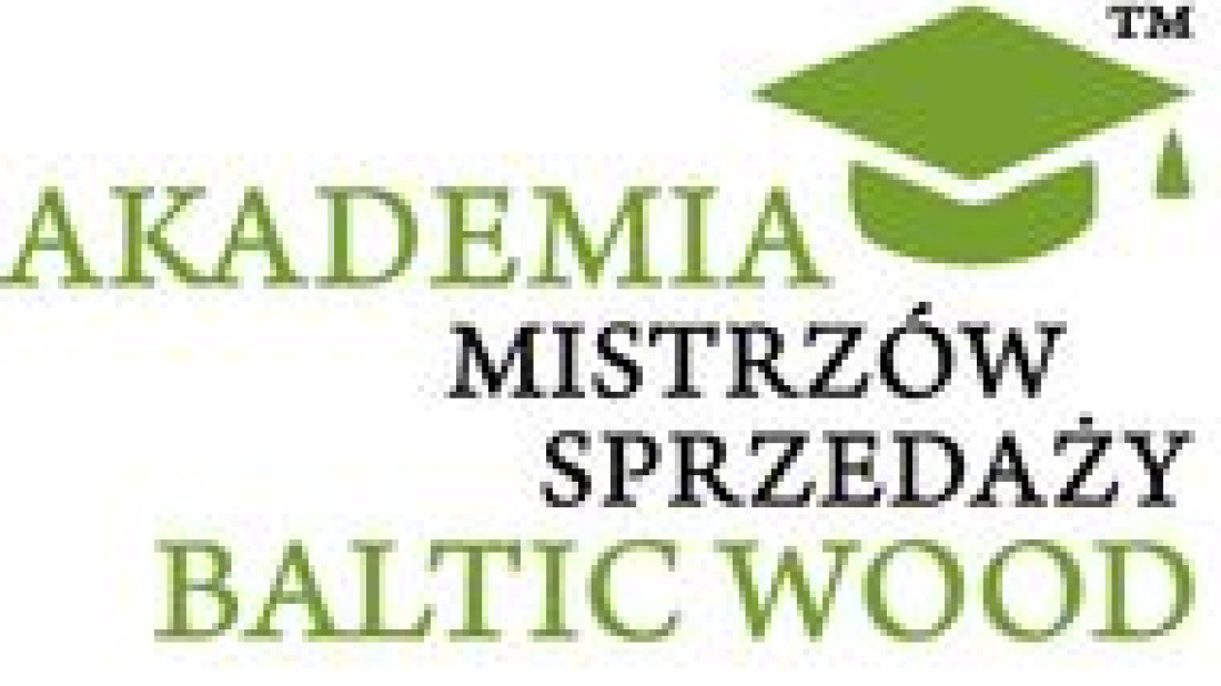 Akademia Mistrzów Sprzedaży - projekt Baltic Wood