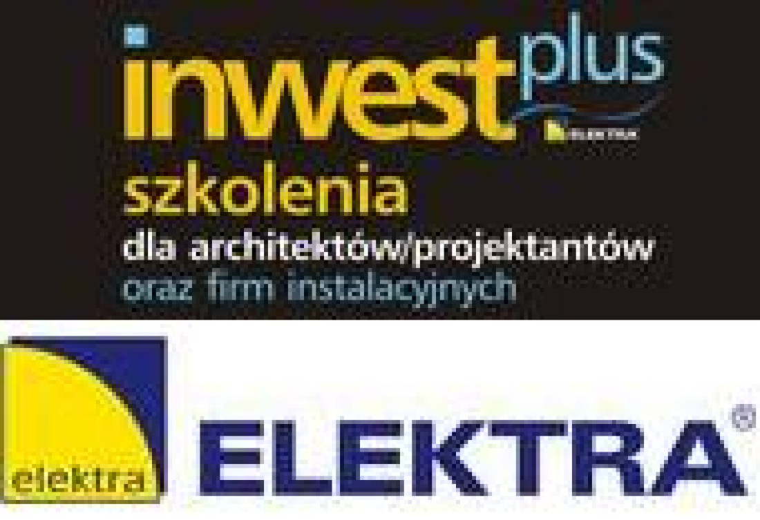 Bezpłatne szkolenia ELEKTRA Inwest Plus dla projektantów i instalatorów już w maju 2013 roku!