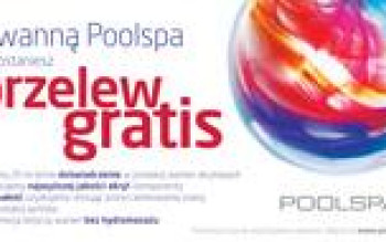 Ekonomiczne zakupy z POOLSPA - promocja “Przelew gratis”