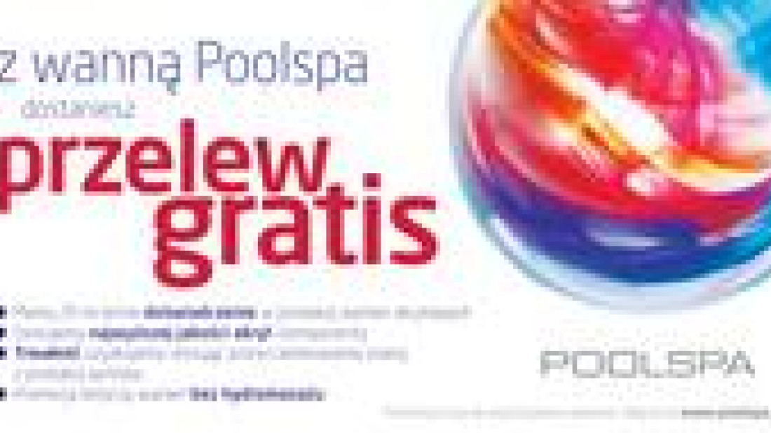 Ekonomiczne zakupy z POOLSPA - promocja “Przelew gratis”