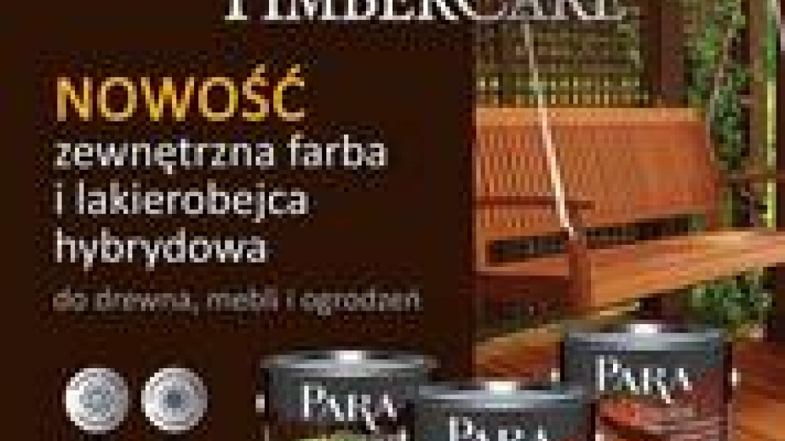 PARA Timbercare – nowości w ofercie PARA Paints