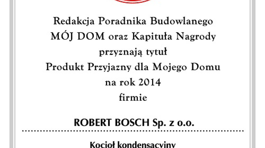 Kocioł kondensacyjny Logamax plus GB072 Produktem Przyjaznym dla Mojego Domu