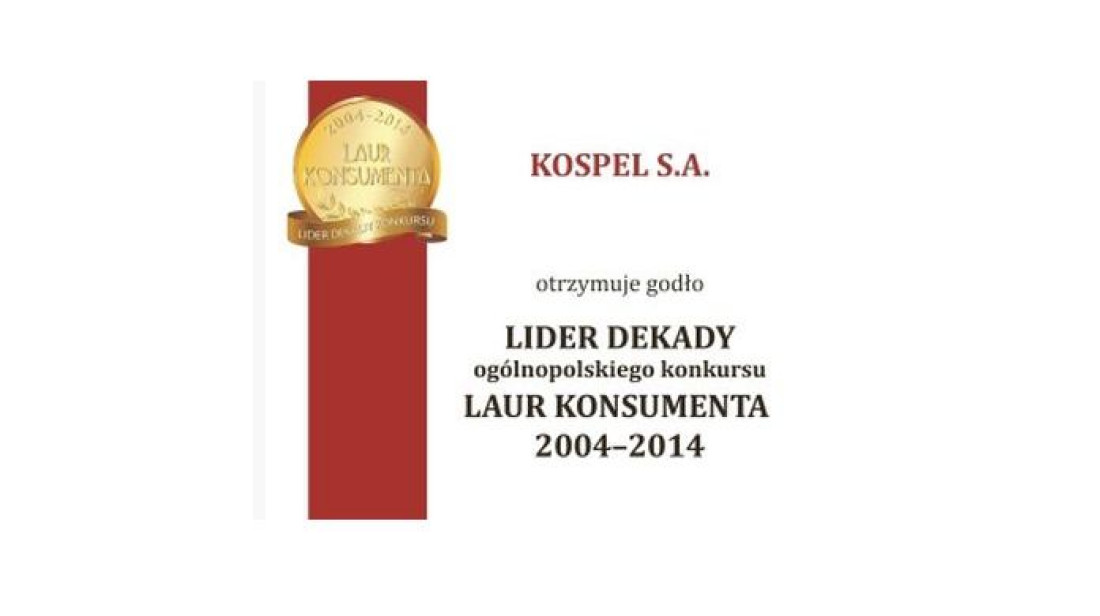 Kospel Liderem Dekady (2004-2014) Konkursu Laur Klienta
