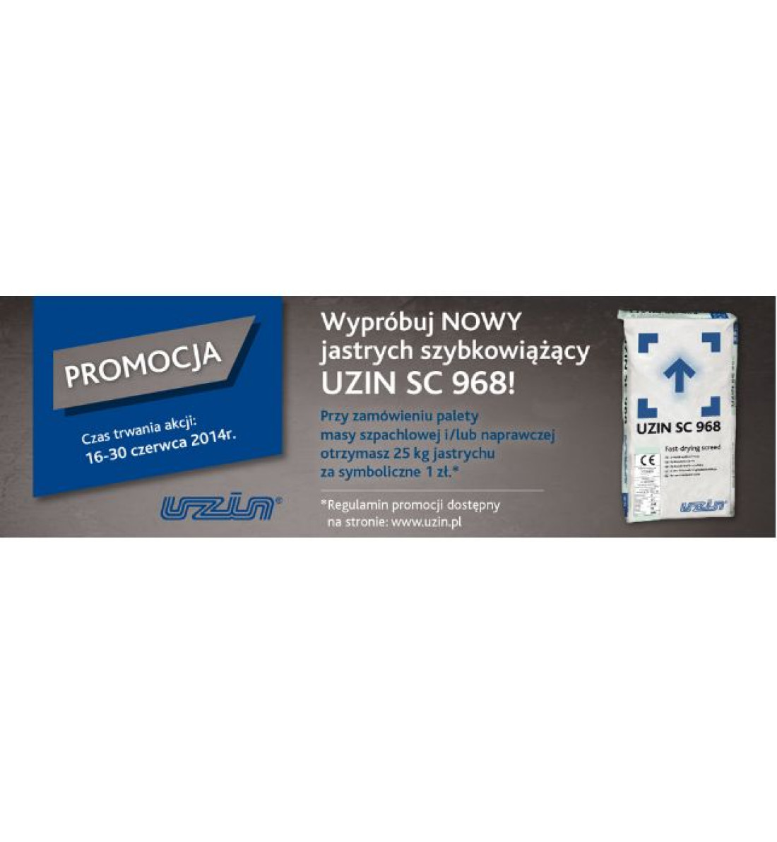 Nowy Jastrych Szybkowiążący UZIN SC 968  za 1 zł - promocja trwa od 16-30 czerwca 2014 r.