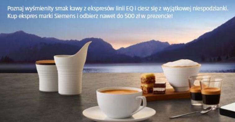 Kawa z prezentem - nowa akcja promocyjna marki Siemens trwa do 14.08.2014 r