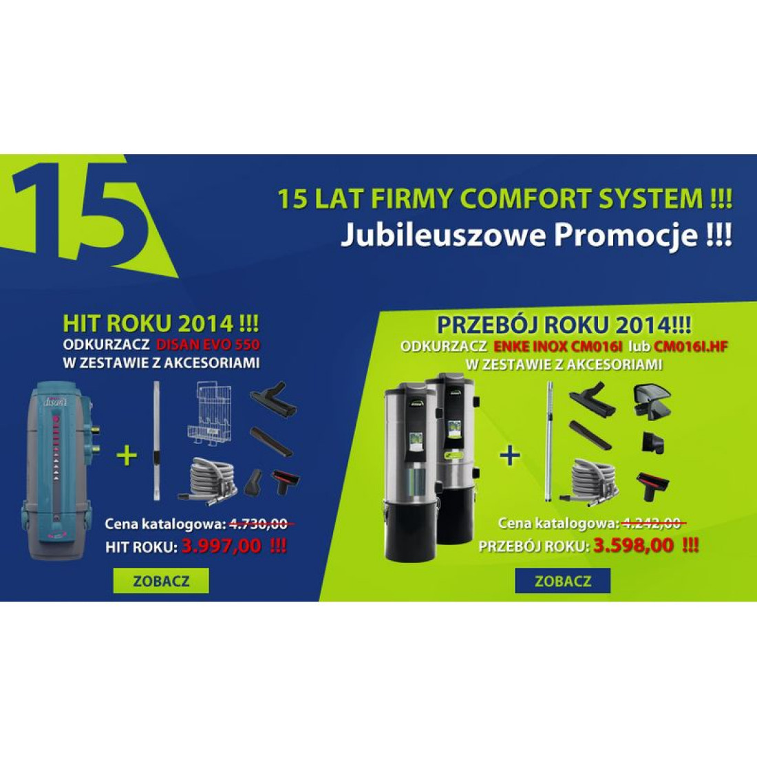 Jubileuszowe promocje z okazji 15 lat firmy Comfort System