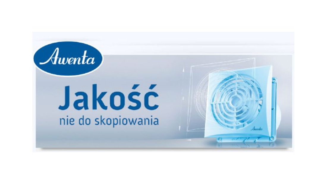 Jakość nie do skopiowania - firma Awenta