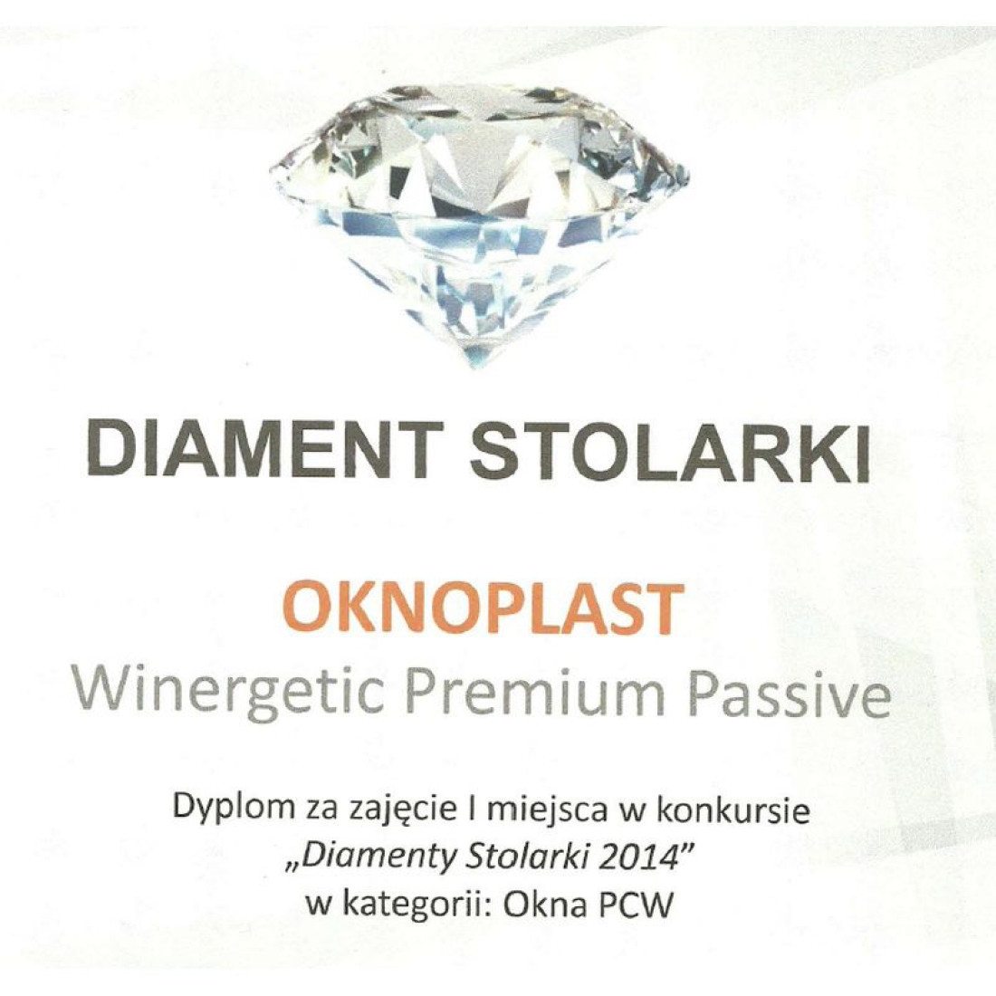 OKNOPLAST nagrodzony Diamentem Stolarki 2014