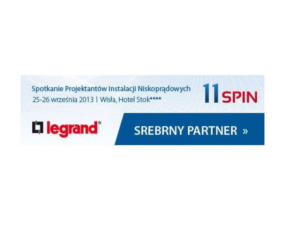 Firma LEGRAND dołączyła do grona Srebrnych Partnerów 11 SPIN