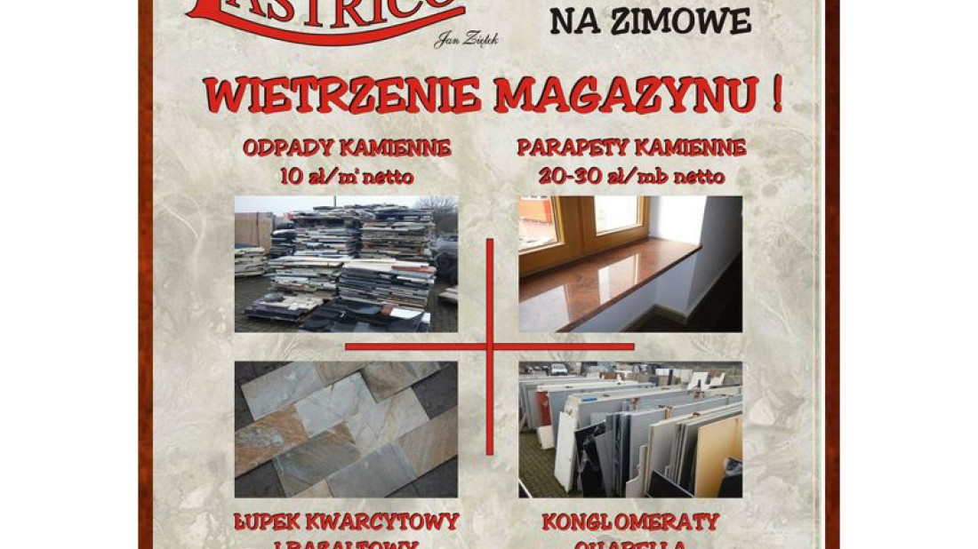 Zakład Kamieniarski Lastrico zaprasza na zimowe wietrzenie magazynu