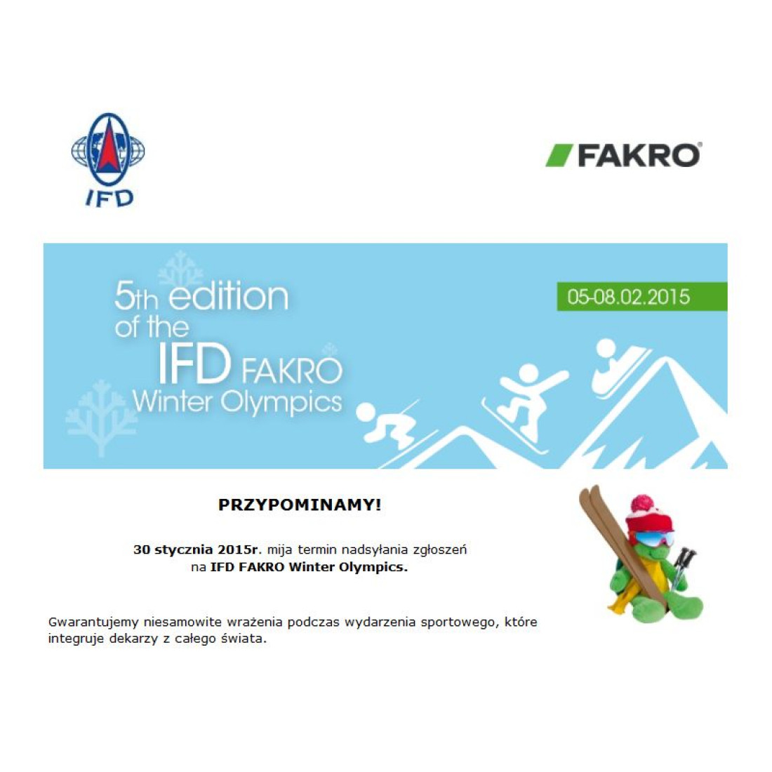 5-ta zimowa olimpiada IFD FAKRO Winter Olympics 05-09.02.2015