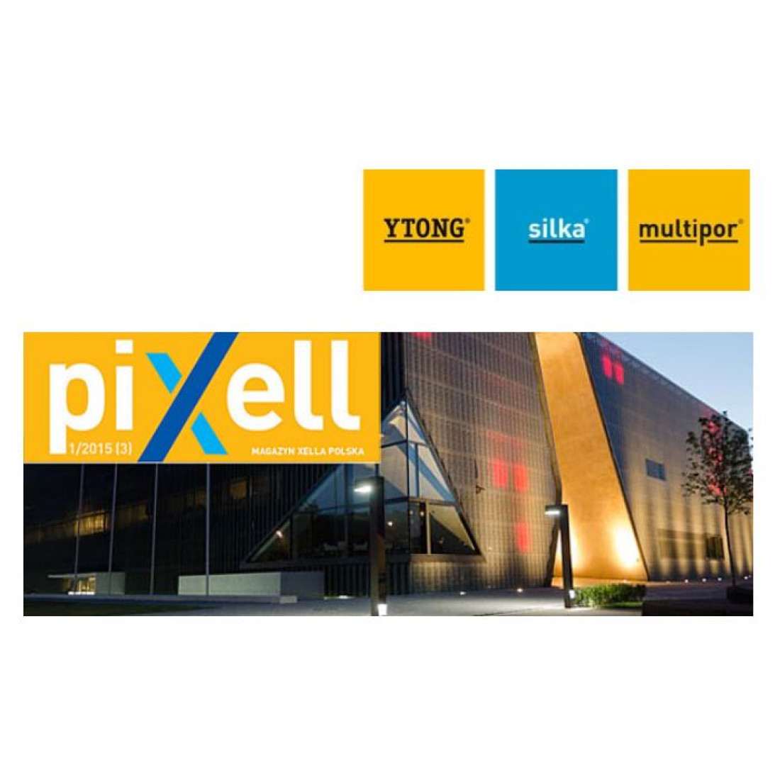 Nowy magazyn piXell firmy Xella