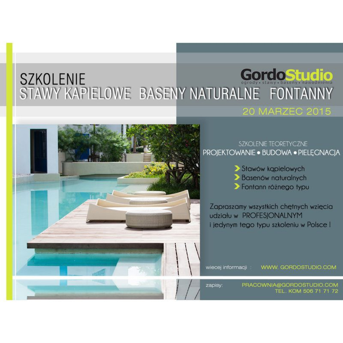 Szkolenie Gordo Studio już 20.03.2015 - projektowanie, budowa basenów, fontann