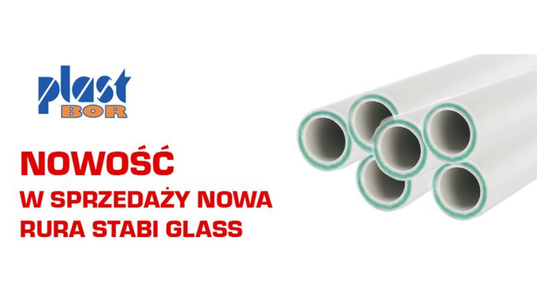 Nowość PLASTBOR - nowa rura STABI GLASS