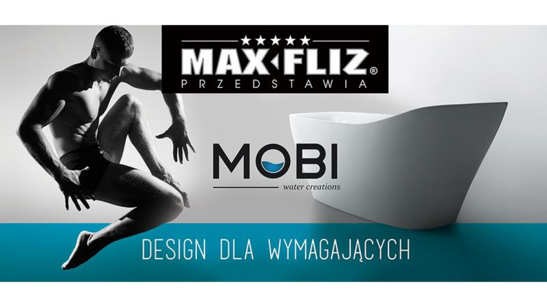 Wanny Mobi - Design dla wymagających w Max-Fliz