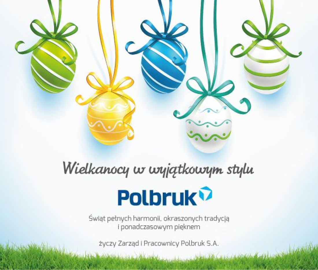 Wielkanocy w wyjątkowym stylu życzy Polbruk